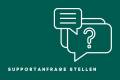Öffnen Supportanfrage stellen
